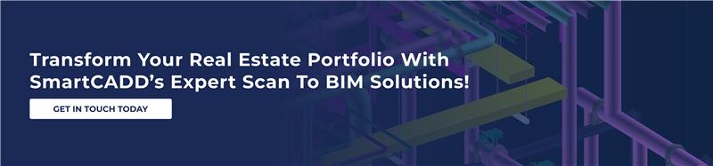 Transform your real estate portfolio with SmartCADD’s expert Scan to BIM solutions!