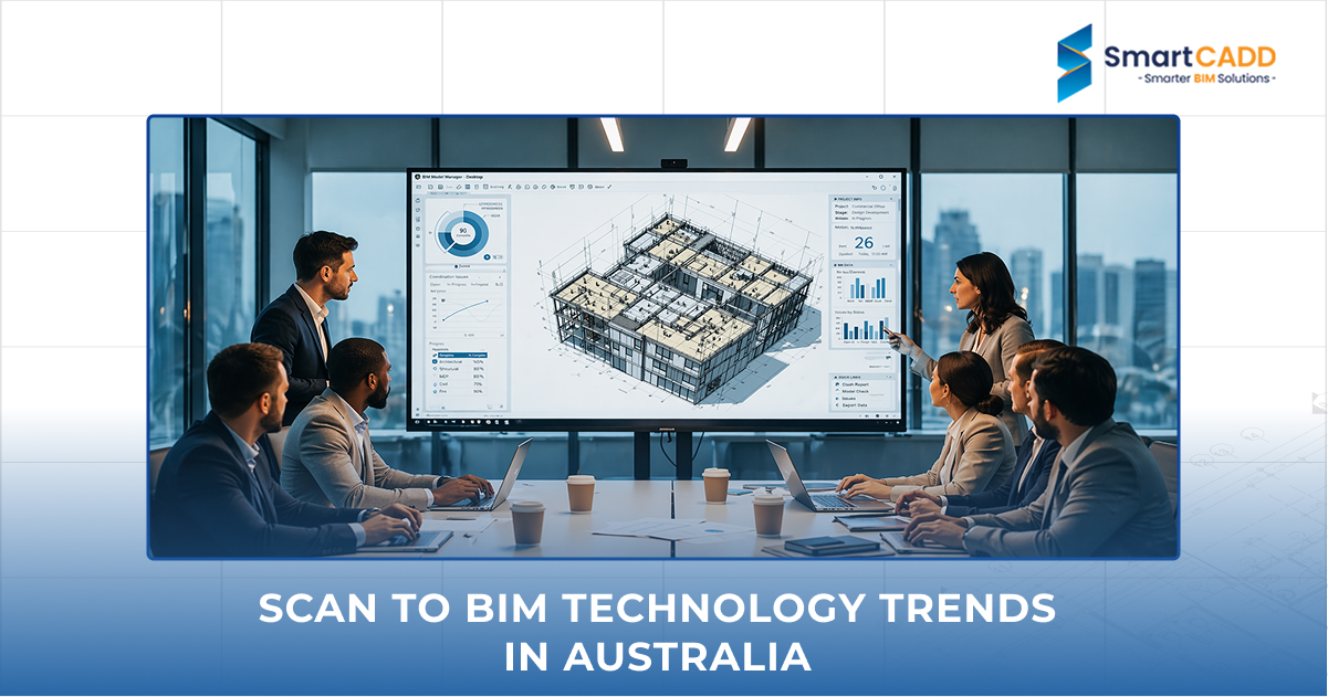 Scan to BIM Technology Trends in Australia 